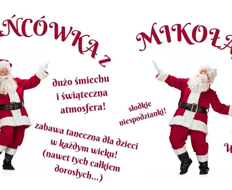Potańcówka z Mikołajem!